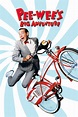 Pee-wee's Big Adventure (1985) - Posters — The Movie Database (TMDB)