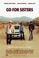 Image gallery for Go For Sisters - FilmAffinity