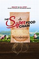 The Superfood Chain (película 2018) - Tráiler. resumen, reparto y dónde ...