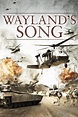 Wayland's Song - Seriebox