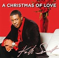 A Christmas of Love by Keith Sweat on Amazon Music Unlimited