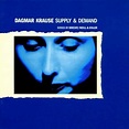 Supply and Demand: Krause,Dagmar: Amazon.it: CD e Vinili}