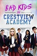 Watch Bad Kids of Crestview Academy Online | Free Full Movie | FMovies