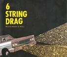 Roots Rock 'n' Roll, 6 String Drag | CD (album) | Muziek | bol.com