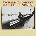 Hand Of Kindness: THOMPSON,RICHARD: Amazon.ca: Music