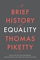 A Brief History of Equality with Thomas Piketty • City, University of ...