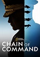 Chain of Command (TV show): Info, opinions and more – Fiebreseries English