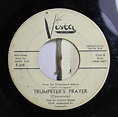 50'S & 60'S Promos 45 Tutti'S Trumpets - Trumpeter'S Prayer / On The ...