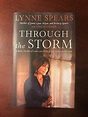 Lynne Spears Through the Storm: A Real Story of Fame and Family ...