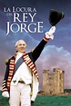 Reparto de La locura del rey Jorge (película 1994). Dirigida por ...