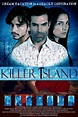 Killer Island: DVD, Blu-ray oder VoD leihen - VIDEOBUSTER.de