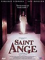 Saint Ange : bande annonce du film, séances, streaming, sortie, avis