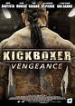 Kickboxer : Vengeance - Film (2016) - SensCritique