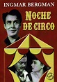 Cartel de la película Noche de circo - Foto 11 por un total de 11 ...