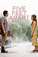 Five Feet Apart (2019) - Posters — The Movie Database (TMDB)