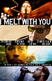 I Melt with You (Film, 2011) - MovieMeter.nl