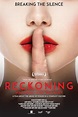 The Reckoning: Hollywood's Worst Kept Secret (2018) - IMDb