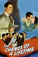 Reparto de The Chance of a Lifetime (película 1943). Dirigida por ...