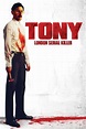 Tony (2009 film) - Alchetron, The Free Social Encyclopedia