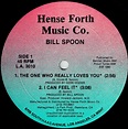 Bill Spoon – The One Who Really Loves You (1990, Vinyl) - Discogs