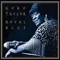 Royal Blue | Koko Taylor