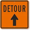 Detour Sign With Arrow, SKU: K-6719