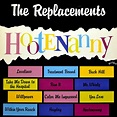 The Replacements - Hootenanny | Releases | Discogs