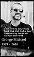 In memory of George Michael | George michael quotes, George michael ...