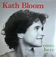 Kath Bloom - Come Here (2019, Vinyl) | Discogs