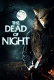 The Dead of Night - Film 2021 - Scary-Movies.de