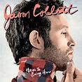 Jason Collett: HERE'S TO BEING HERE Review - MusicCritic