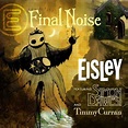 Eisley - Final Noise [EP] Lyrics and Tracklist | Genius