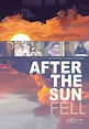 AFTER THE SUN FELL - AFTER THE SUN FELL (1 DVD): Amazon.de: DVD & Blu-ray