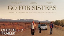 Go For Sisters (Theatrical Trailer) - YouTube