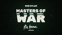 Bob Dylan - Masters of War (The Avener Rework) [Official Video] [Ultra ...