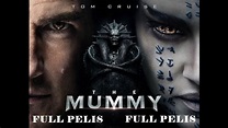 Ver La Momia (The Mummy) (2017) español completo. - YouTube