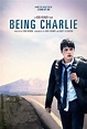Cartel de la película Being Charlie - Foto 8 por un total de 9 ...