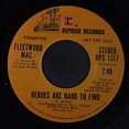 FLEETWOOD MAC - heroes are hard to find / mono - Amazon.com Music