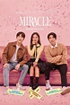 Miracle (TV Series 2022) - IMDb