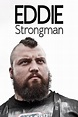 How to watch and stream Eddie - Strongman - 2015 on Roku