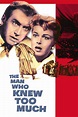 The Man Who Knew Too Much (1956) - Posters — The Movie Database (TMDB)