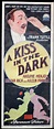 A KISS IN THE DARK Long Daybill Movie poster 1925 Richardson Studio ...