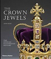 Crown Jewels: The Official Illustrated History by Anna Keay (English ...