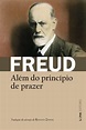 ALÉM DO PRINCÍPIO DE PRAZER - Sigmund Freud, - L&PM Pocket - A maior ...