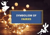 Fairy Symbolism and Importance Through the Ages - Symbol Sage