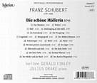 Gerald Finley, Julius Drake - Schubert: Die schöne Müllerin, D. 795 ...