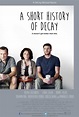 A Short History of Decay (2014) - IMDb