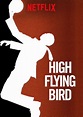 High Flying Bird (2019) - Steven Soderbergh | Synopsis, Characteristics ...
