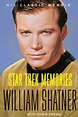 Star Trek Memories by William Shatner, Chris Kreski, Paperback | Barnes ...