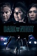Dark Was the Night (2018) Stream and Watch Online | Moviefone